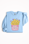 ''Fries Before Guys'' crewneck sweater