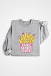 ''Fries Before Guys'' crewneck sweater