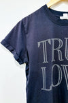 T-shirt gris ''true love'' (m) -- La Penderie du Paradis ?